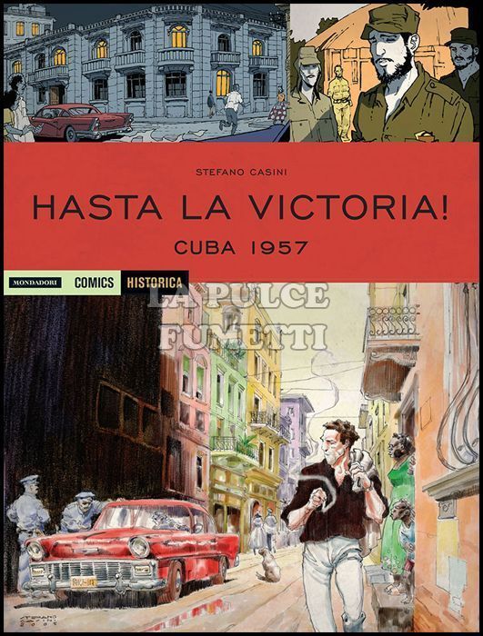 HISTORICA #    56 - HASTA LA VICTORIA! - CUBA 1957